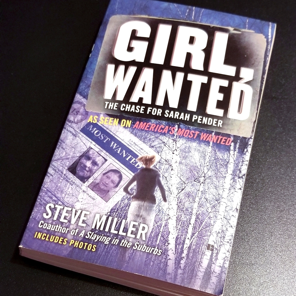 "Girl Wanted, the Chase for Sarah Pender"